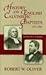 History of the English Calvinistic Baptists 1771-1892: From John Gill to C.H. Spurgeon by 