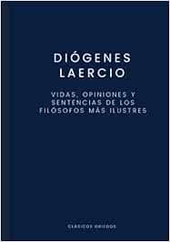 Vidas, opiniones y sentencias de los filósofos más ilustres