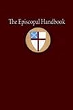 The Episcopal Handbook by Morehouse Publishing