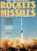 Illustrated Encyclopedia of the World's Rockets and Missles