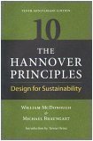 The Hannover Principles: Design for Sustainability, 10th Anniversary Edition