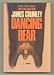 Dancing Bear