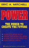 Power: The Power to Create the Future (Llewellyn's New Age Series) by 