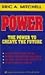 Power: The Power to Create the Future (Llewellyn's New Age Series) by 