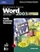 Microsoft Office Word 2003: Introductory Concepts and Techniques, CourseCard Edition (Shelly Cashman by 