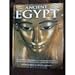 Ancient Egypt: An illustrated reference to the myths, religions, pyramids and temples of the land of the pharaohs