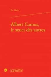 Albert Camus, le souci des autres