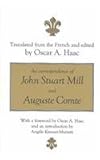 The Correspondence of John Stuart Mill and Auguste Comte, Mill, John Stuart and Comte, Auguste, 1560001488