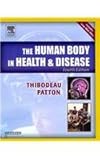 The Human Body in Health and Disease (Softcover) - Text and E-Book Package, Thibodeau, Gary A. and Patton, Kevin T., 032306096X