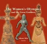Hardcover The Women's Olympics and the Great Goddess Book