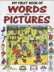 Hardcover My First Book of Words and Pictures Book