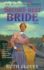 Second-Best Bride: Book 5 (Wildrose) by Ruth Glover (1998-01-06) by 