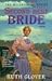 Second-Best Bride: Book 5 (Wildrose) by Ruth Glover (1998-01-06) by 