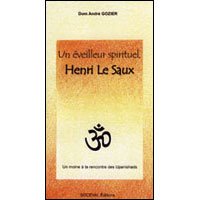 Un  éveilleur spirituel, Henri Le Saux