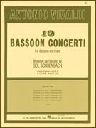 10 Bassoon Concerti, Vol. 1 Bassoon part edited by Sol Schoenbach Piano accompaniment realized by William Winstead