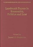 Landmark Papers in Economics, Politics and Law, , 1840644729