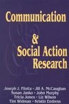 Communication and Social Action Research, Pilotta, Joseph J., 1572733063
