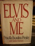 Elvis and Me by Priscilla Beaulieu Presley (1985-09-19)