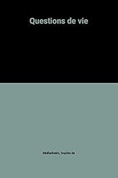 Questions de vie