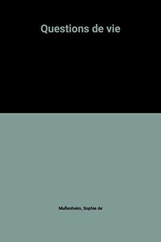 Questions de vie