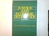 Justice and Economic Distribution, Arthur, John and Shaw, William H., 0135142415