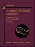 Neonatal-Perinatal Medicine : Diseases of the Fetus and Infant, Fanaroff, Avroy A. and Martin, Richard J., 0815132050