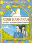 Rosh Hashanah With Bina, Benny and Chaggai Hayonah (The Artscroll Youth Holiday Series), by Yaffa Ganz