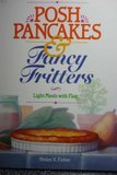 Posh Pancakes & Fancy Fritters by 