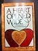Heart Opened Wide: Studies in II Corinthians
