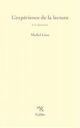 L' expérience de la lecture