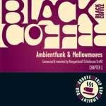Aromabar - Black Coffee, Chapter 1: Ambientfunk & Mellowmoves - Zortam Music