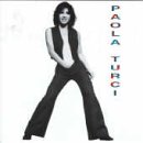 Paola Turci - Una Sgommata E Via - Zortam Music