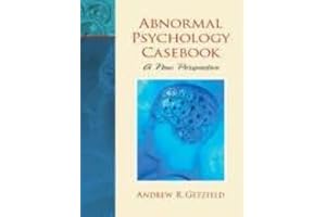 Abnormal Psychology Casebook: A New Perspective