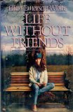Life Without Friends