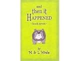Paperback And Then it Happened Book Seven Book