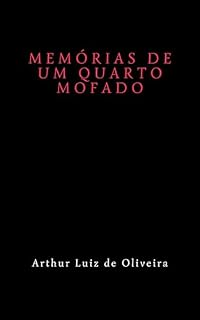 Livro Memórias de um quarto mofado