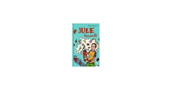 Jule Kussecht Ab 12 J Beatrix Mannel 9783785540138 - 