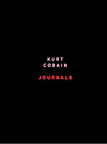 #89 — Kurt Cobain: The Journals