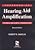 Textbook of Hearing Aid Amplification: Technical and Clinical Considerations