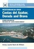 East Spain Pilot: Costas Del Azahar, Dorada and Brava by 