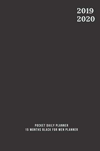 Pocket Daily Planner 2019 2020 15 Months Black For Men Planner: Small Mini Calendar To Fit Purse & P by Zen Pocket Daily Planner