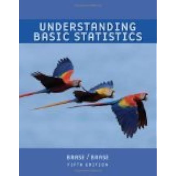 Understanding Basic Statistics Understanding Basic Statistics By