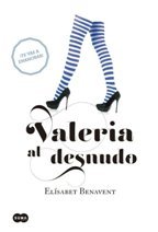 VALERIA AL DESNUDO