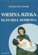 Wierna rzeka Klechda domowa