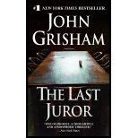 The Last Juror by Grisham,John. [2004] Paperback