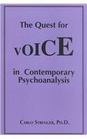 The Quest for Voice in Contemporary Psychoanalysis