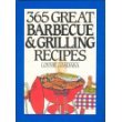 365 Great Barbecue and Grilling Recipes (365 Ways) 365 Great Barbecue and Grilling Recipes (365 Ways)