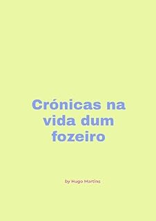 Livro Crónicas na vida dum fozeiro