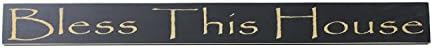 Poor Boy Woodworks 36x4 sign "Bless This House", Black