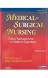 Medical-Surgical Nursing - Two-Volume Text and Virtual Clinical Excursions Package : Clinical Management for Positive Outcomes, Black, Joyce M. and Hawks, Jane Hokanson, 1416060979